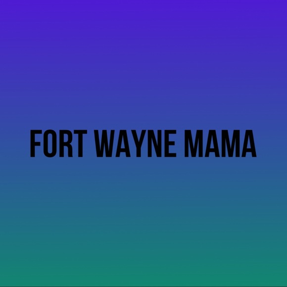 fortwaynemama